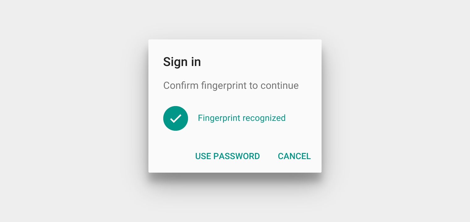 Material Design success: fingerprint recognized