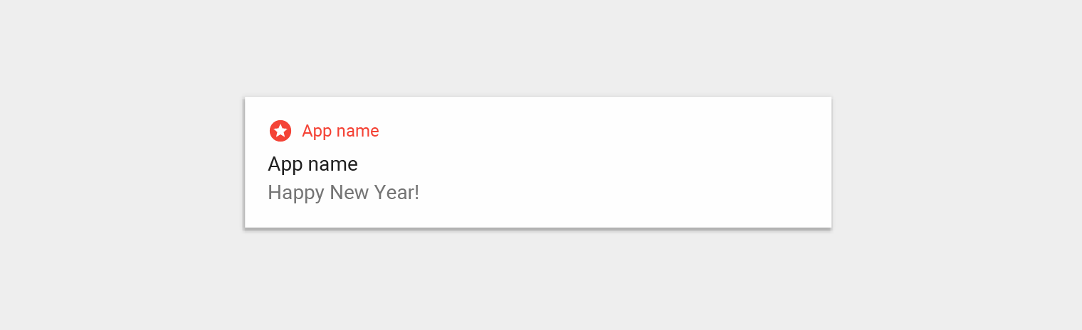 Material Design:不应以通知形式发送节日或生日祝福
